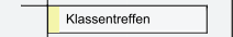 Klassentreffen